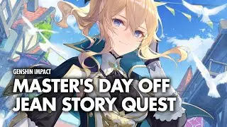 Master's Day Off | Genshin Impact Jean's Story Quest