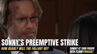 Has Sonny Lost All Control? - 10th Floor Podcast - General Hospital Review 4/21/24