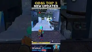 Ob46 Update Top 3 Upcoming changes 😳 #shorts #freefire #gaming #viral