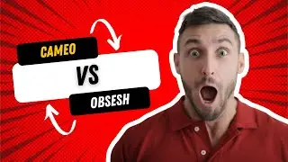 Obsesh vs Cameo