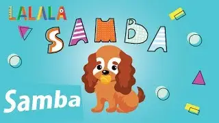 Samba | Çocuk şarkısı