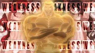 Reject Weakness, Embrace Masculinity - [Baki] Retsu Kaiou edition