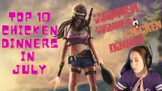 Top 10 Chicken Dinners in July