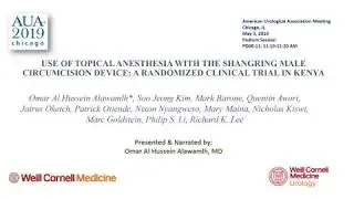 USE OF TOPICAL ANESTHESIA WITH THE SHANGRING MALE CIRCUMCISION DEVICE: A RCT STUDY IN KENYA