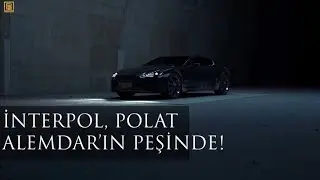 İnterpol, Polat Alemdar’ı Takip Ediyor!