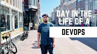 Day in my life as a DevOps Engineer | My roles & responsibilities as DevOps Engineer