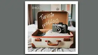 Rhigo - Turista predilecto (Official audio)
