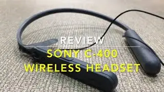 Unboxing and Review - Sony C400 Wireless Behind Neck in Ear Headphone