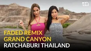 Alan Walker Faded (Remix) - Grand Canyon Thailand