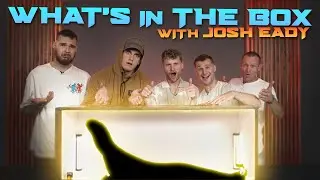 What's in the Box with Josh Eady ! | The Chosen Ones