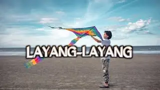 Ada apa dengan Layang-layang?