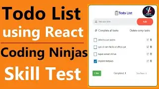 Coding Ninjas React Skill Test-2 || Todo List Using React || Todo list react js || Todo List App