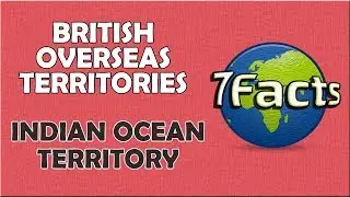7 Facts about the British Indian Ocean Territory