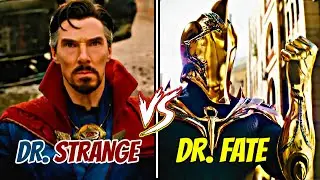 Dr. Strange vs Dr. Fate