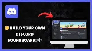 How to MAKE SOUNDBOARD FOR DISCORD (EXPLAINED)