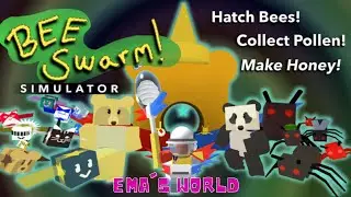 Bee Swarm Simulator / Ema's World / Roblox
