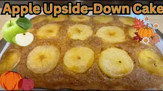 How To Make The Best Apple Upside Down Cake