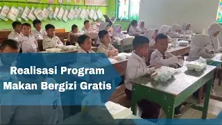 PROGRAM MAKAN BERGIZI GRATIS AKAN DILAKUKAN PADA AWAL TAHUN 2025