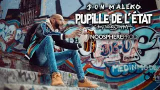 DON MALEKO - PUPILLE DE L'ÉTAT- (  Clip officiel  )