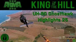 Arma 3 KOTH: MOAR Ghosthawk Domination - Highlights 25