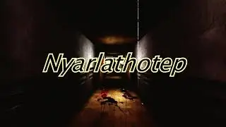 Nyarlathotep\2episode