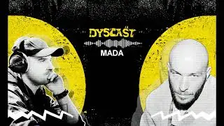 Mada - płyty, wiersze i kultura hip-hop | #10 DYSCAST