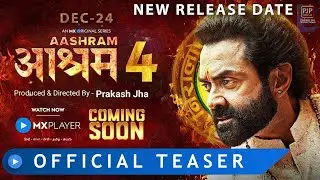 Aashram season 4 Official Trailer Update I Bobby Deol MX Player ashram season4 ott New release date