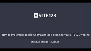 Implementing google webmaster tools plugin to SITE123 website