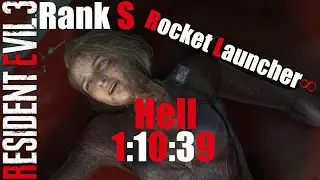 Resident Evil 3 Hell(Ад) Ранг S 
