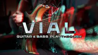 AS THEY RISE - VIAL | GUITAR & BASS PLAYTHROUGH