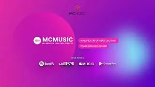 MC Music | Compre nossas músicas aonde você estiver | Spotify, Deezer, Itunes, Google Play