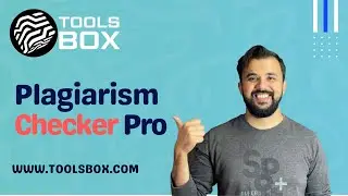 How To Use Plagiarism Checker Pro | WWW.TOOLSBOX.COM