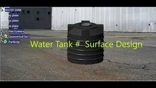 water tank /Surface Design/CATIA V5