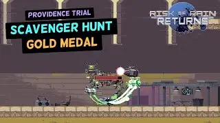 Scavenger Hunt | Gold Medal | Risk of Rain Returns