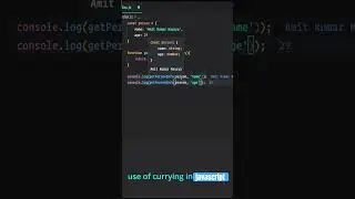 Use of currying in javascript. 