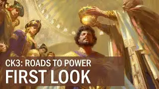 Roads To Power First Look