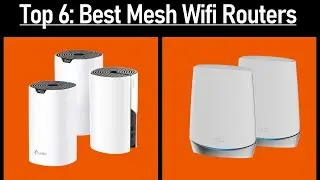 Top 6 Best Mesh Wifi Routers 2021