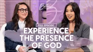 How to Develop an Intimate Relationship with God | FULL EPISODE  | Better Together on TBN