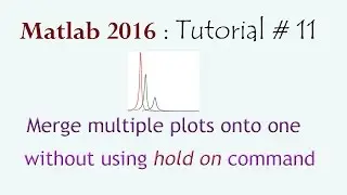 Combine multiple plots into one without using hold on command in matlab