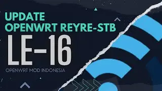 REYRE-STB OpenWrt Limited Edition 16 | Kernel 5.4.128 Flippy