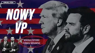 Kim jest nowy VP Trumpa? - J.D. Vance krytykuje Tuska i pomoc Ukrainie