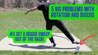 GET A BIGGER SWEEP OUT OF THE BACK! - Top 5 Problems with Rotational Shot Put and Discus Throwers