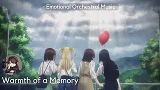 Kuukiko | Warmth of a Memory - Emotional Orchestral Music