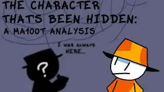 The Character That's Been Hidden: A Myths Are 100% True Analysis