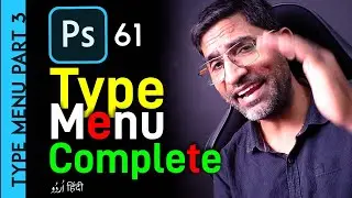 Type Menu in Photoshop Part 3 | Create Work Path | Convert to Shape and All Option | Class 61