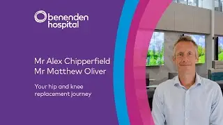 Benenden Hospital webinar: hip and knee replacement surgery