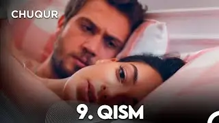 Chuqur 9-qism (O'zbek tilida)