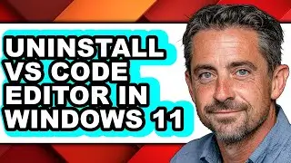 How to Uninstall Vs Code Editor in Windows 11 - Which Is Better?