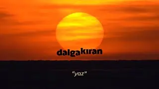 Dalgakıran - Yaz
