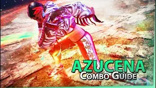 AZUCENA Combo Guide | TEKKEN 8 (Outdated)